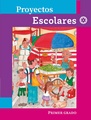 1 Primaria. Proyectos Escolares