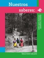 2 Primaria. Nuestros Saberes: Libro para alumnos, maestros y familia