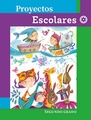 2 Primaria. Proyectos Escolares